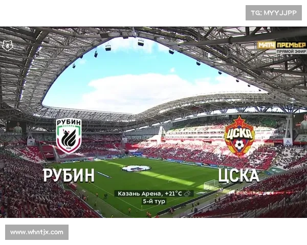 中企注资喀山红宝石推动俄超俱乐部崛起助力国际化发展